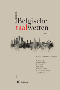 Handboek Belgische taalwetten Deel I –  2022