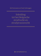 Inleiding tot het Belgisch strafrecht en strafprocesrecht. 2023 – IN BESTELLING –