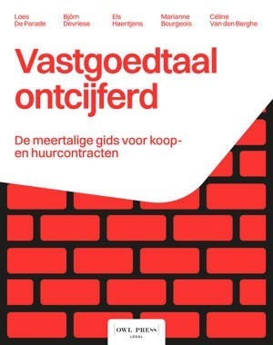 Vastgoedtaal ontcijferd. De meertalige gids voor koop- en huurcontracten – 2025